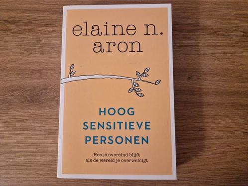 Elaine N. Aron - Hoogsensitieve personen, Boeken, Psychologie, Zo goed als nieuw, Ophalen