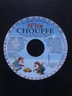 nice chouffe rondje vat, Ophalen of Verzenden, Nieuw