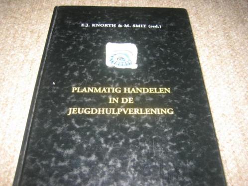 Planmatig handelen in de jeugdhulpverlening, Boeken, Studieboeken en Cursussen, Gelezen, Ophalen of Verzenden
