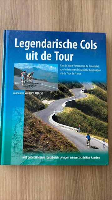 N. Moreau-Delaquis - Legendarische cols uit de tour, Enlèvement, Comme neuf, N. Moreau-Delaquis