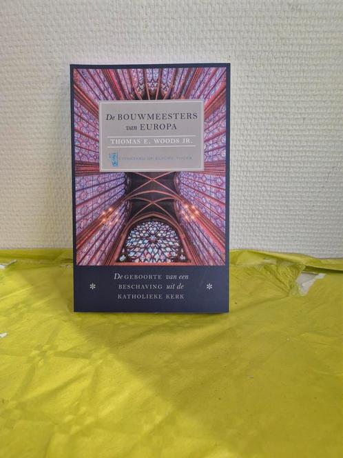 Thomas E. Woods - De bouwmeesters van Europa, Boeken, Politiek en Maatschappij, Zo goed als nieuw, Ophalen