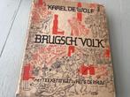 BRUGSCH VOLK. Karel De Wolf. Met tekeningen René De Pauw, Ophalen of Verzenden
