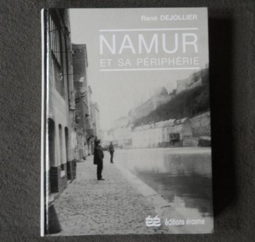 Namur et sa périphérie (René Dejollier), Livres, Histoire nationale, Utilisé, Enlèvement ou Envoi