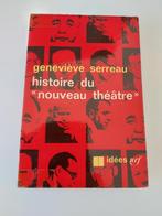 Geschiedenis van het „nieuwe theater”, Geneviève Serreau, Boeken, Ophalen of Verzenden, Gelezen