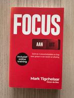 Mark Tigchelaar - Focus AAN/UIT, Ophalen of Verzenden, Zo goed als nieuw, Oscar de Bos; Mark Tigchelaar