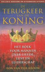 Ton van der Kroon - De terugkeer van de koning, Ophalen of Verzenden, Gelezen