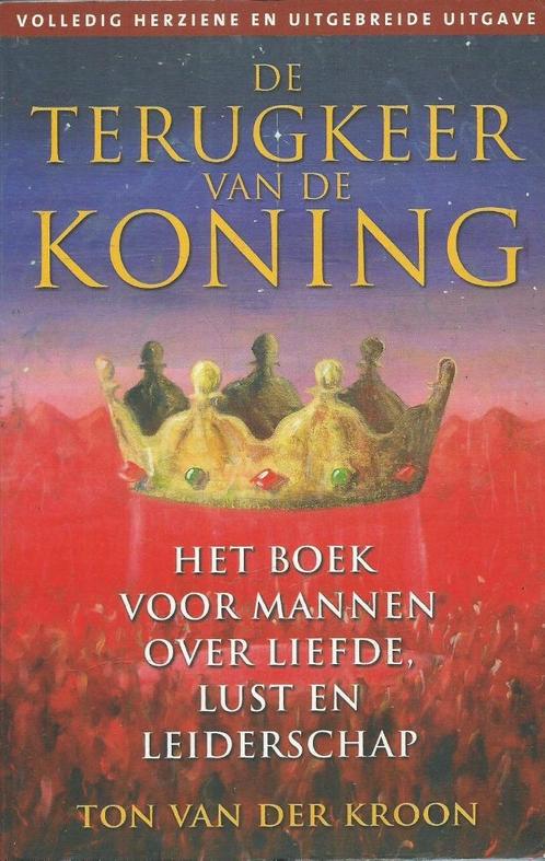Ton van der Kroon - De terugkeer van de koning, Boeken, Esoterie en Spiritualiteit, Gelezen, Ophalen of Verzenden