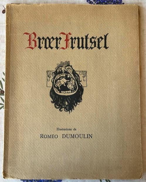 Georges Eekhoud (Romeo Dumoulin) - Broer Frutsel, Antiek en Kunst, Antiek | Boeken en Manuscripten, Ophalen of Verzenden