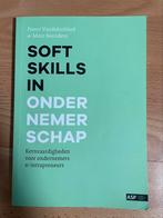 Soft skills in ondernemerschap, Boeken, Studieboeken en Cursussen, Ophalen of Verzenden, Nieuw, Hoger Onderwijs
