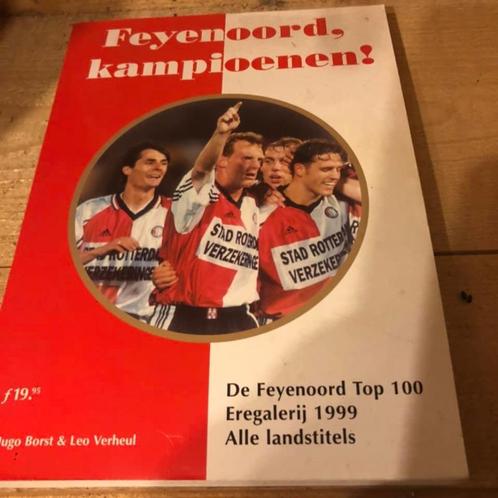 Feijenoord, kampioenen! De Feyenoord top 100 - Eregaleij 199, Verzamelen, Sportartikelen en Voetbal, Nieuw, Boek of Tijdschrift