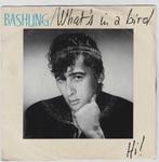 Bashung - What's in a Bird - Hi, Gebruikt, 7 inch, Single, Ophalen of Verzenden