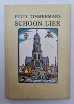 Schoon Lier - Felix Timmermans, Gelezen, Ophalen of Verzenden, België, Felix Timmermans