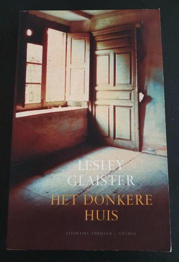 Thriller van Lesley Glaister: Het donkere huis beschikbaar voor biedingen