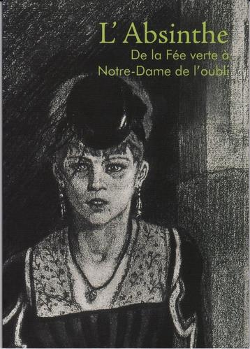 Catalogus " L'Absinthe de la fée verte à notre Dame de l'oub beschikbaar voor biedingen