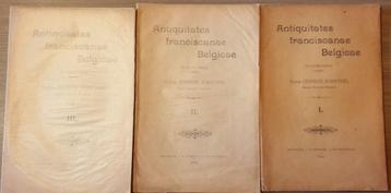(FRANCISCANEN VOOR 1800) Antiquitates franciscanae Belgicae.