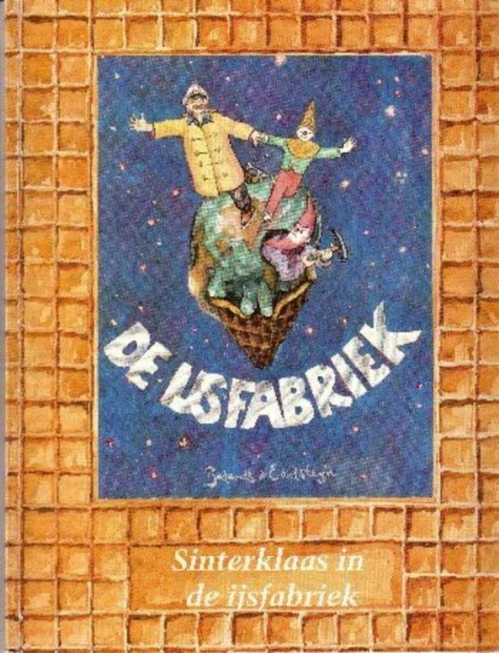 Sinterklaas in de ijsfabriek - Barends & Eversteijn, Diversen, Sinterklaas, Zo goed als nieuw, Ophalen of Verzenden