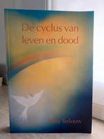 T. Terlouw - De cyclus van leven en dood, Ophalen of Verzenden, Zo goed als nieuw, T. Terlouw