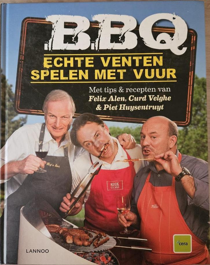 BBQ - Echte venten spelen met vuur - Piet Huysentruyt & Feli, Boeken, Kookboeken, Zo goed als nieuw, Voorgerechten en Soepen, Hoofdgerechten