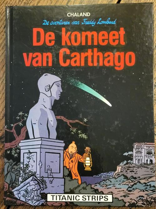 Freddy Lombard 1-2-3-4 Chaland, Boeken, Stripverhalen, Zo goed als nieuw, Meerdere stripboeken, Ophalen of Verzenden