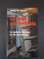 La cage aux enfants - Anne de Graaf, Anne de Graaf, Enlèvement, Utilisé, Autres sujets/thèmes