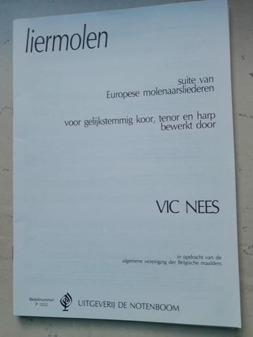 "Liermolen"    Vic Nees   (molenaarsliederen) beschikbaar voor biedingen