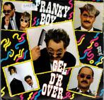 Vinyl, 7"   -   Franky Boy  – Gel D'r Over, Cd's en Dvd's, Vinyl | Overige Vinyl, Ophalen of Verzenden, Overige formaten