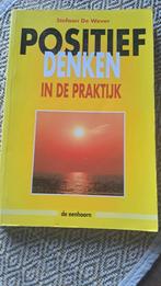 S. de Wever - Positief denken in de praktijk, Boeken, S. de Wever, Ophalen of Verzenden