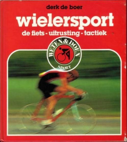 (sp160) Wielersport, de fiets, uitrusting, tactiek, Boeken, Sportboeken, Gelezen, Verzenden