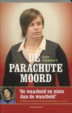 De parachutemoord De Waarheid En Niets Dan De Waarheid, Boeken, Ophalen of Verzenden, Zo goed als nieuw, Maatschappij en Samenleving