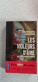 Dominique Maisons - Les violeurs d'âme, Ophalen, Gelezen