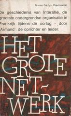 HET GROTE NETWERK (VERZET FRANKRIJK 2de WO), Ophalen of Verzenden, Roman Garby-Czerniawski, Overige onderwerpen, Tweede Wereldoorlog