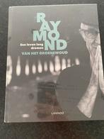 Boek - Raymond van het Groenewoud - Een leven lang dromen, Enlèvement, Neuf, Personnages