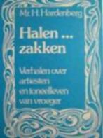 Halen ... zakken /Mr.H.Hardenberg, Livres, Art & Culture | Danse & Théâtre, Utilisé, Enlèvement ou Envoi