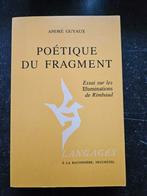 André Guyaux,  Poétique du fragment, boek nieuwstaat, Boeken, Gedichten en Poëzie, Ophalen of Verzenden, Zo goed als nieuw