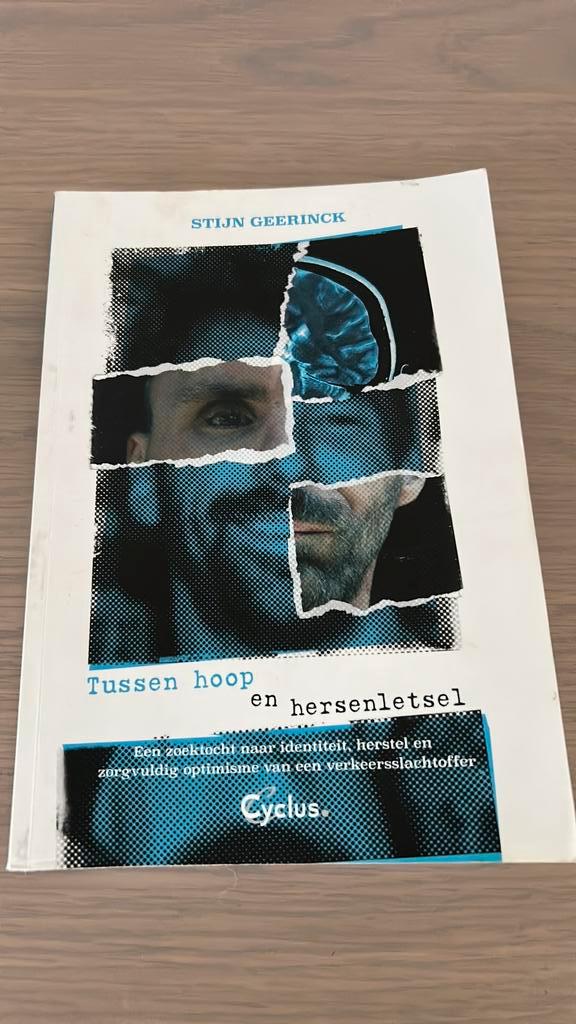 Stijn Geerinck - Tussen hoop en hersenletsel, Boeken, Psychologie, Ophalen