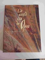 De Wereld van de Opera kunstboek, Boeken, Kunst en Cultuur | Beeldend, Ophalen, Gelezen, Overige onderwerpen