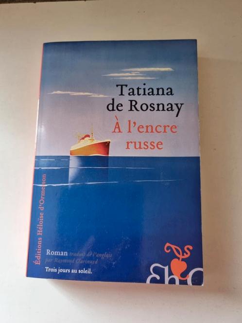 À l'encre russe ( Tatiana De Rosnay ) 2013, Boeken, Romans, Zo goed als nieuw, Ophalen of Verzenden