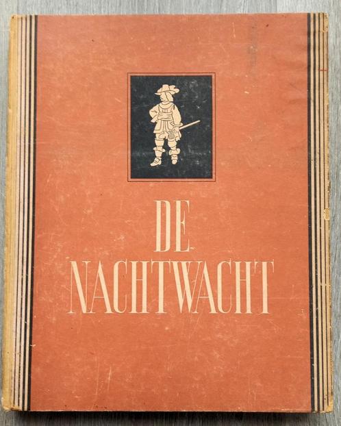 De Nachtwacht 1944 Wijnbeek - Rembrandt, Antiquités & Art, Antiquités | Livres & Manuscrits, Enlèvement ou Envoi