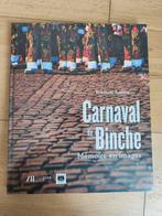 Livre neuf Carnaval de Binche Mémoire en images, Enlèvement ou Envoi, Neuf, Autres sujets/thèmes, Frédéric Ansion
