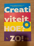 Boek ‘Creativiteit. Hoe? Zo!’, Enlèvement ou Envoi, Neuf, Pieter Daelman; Sara Pieters; Igor Byttebier