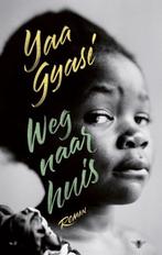 Te Koop Boek WEG NAAR HUIS Yaa Gyasi, Yaa Gyasi, Ophalen of Verzenden, Zo goed als nieuw, Amerika
