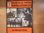 België in de Tweede Wereldoorlog - De Nieuwe Orde, Boeken, Oorlog en Militair, Gelezen, Maurice De Wilde, Ophalen of Verzenden