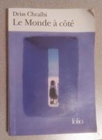 Le Monde à côté, Boeken, Romans, Ophalen, Zo goed als nieuw