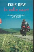 JOSIE DEW : In volle vaart, Livres, Récits de voyage, Enlèvement ou Envoi, Utilisé, Josie Dew, Europe