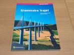 Grammaire Trajet Herwerking (2009), Ophalen of Verzenden, Zo goed als nieuw, Frans, Pelckmans