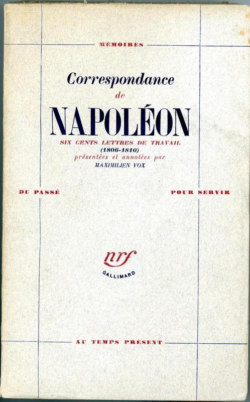 Napoléon 600 lettres de travail (1806 - 1810), Boeken, Politiek en Maatschappij, Gelezen, Politiek en Staatkunde, Ophalen of Verzenden