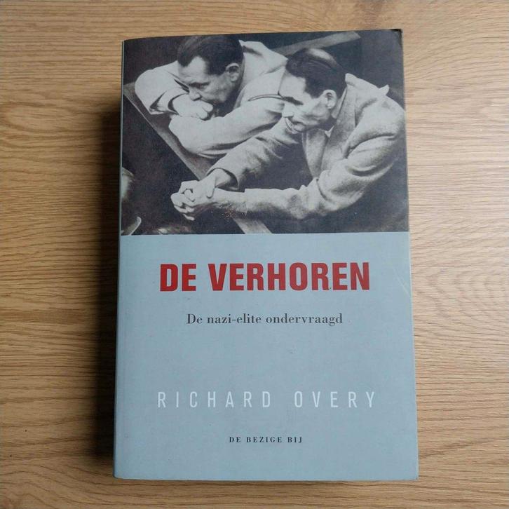 de verhoren Richard Overy, Boeken, Oorlog en Militair, Gelezen, Overige onderwerpen, Tweede Wereldoorlog, Ophalen of Verzenden