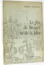 Le jeu de Bruges et de la Mer, André Dupont, Enlèvement ou Envoi, Un auteur, Comme neuf