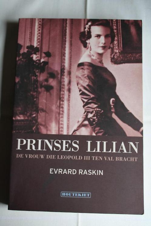 Evrard Raskin - Prinses Lilian, Boeken, Biografieën, Zo goed als nieuw, Politiek, Ophalen of Verzenden