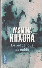 Le Sel de tous les oublis, Livres, Neuf, Enlèvement ou Envoi, Yasmina Khadra, Europe autre